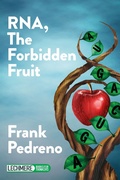 Cover: RNA, The Forbidden Fruit - Lechmere