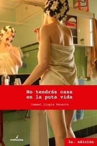 Abbildung von: No tendrás casa en la puta vida - Melusina