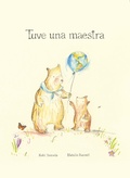 Cover: Tuve una maestra - BiraBiro Editorial