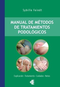 Abbildung von: Manual de métodos de tratamientos podológicos - Ediciones Especializadas Europeas
