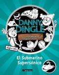 Cover: Danny Dingle y sus descubrimientos fant&aacute;sticos: el Submarino Supers&oacute;nico - Laberinto