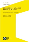Cover: Embriones humanos, seres humanos - Editorial UFV