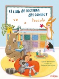 Cover: El club de lectura del conillet va a l'escola - Ediciones Jaguar