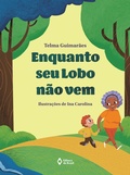 Cover: Enquanto Seu Lobo n&atilde;o vem - Editora do Brasil