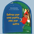 Cover: Entrou por uma porta, saiu por outra - Editora do Brasil