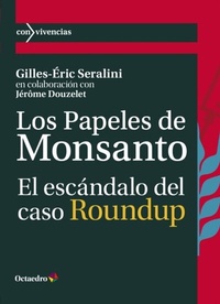 Abbildung von: Los papeles de Monsanto - Ediciones Octaedro