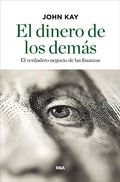 Cover: El dinero de los dem&aacute;s - RBA Libros