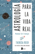 Cover: Astrolog&iacute;a para la vida real - Editorial Sirio