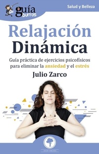 Abbildung von: GuíaBurros Relajación Dinámica - Editatum