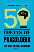 Cover: 50 ideias de Psicologia que voc&ecirc; precisa conhecer - PLANETA