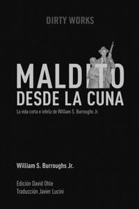 Abbildung von: Maldito desde la cuna - Dirty Works