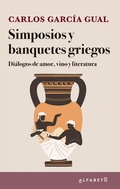 Cover: Simposios y banquetes griegos - Editorial Alfabeto