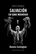 Cover: Salvacio&acute;n en Sand Mountain - Dirty Works