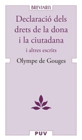 Cover: Declaraci&oacute; dels drets de la dona i la ciutadana - Publicacions de la Universitat de Val&egrave;ncia
