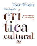 Cover: Joan Fuster: escritos de cr&iacute;tica cultural - Publicacions de la Universitat de Val&egrave;ncia