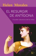 Cover: El resurgir de Ant&iacute;gona - Editorial Kair&oacute;s