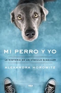 Cover: Mi perro y yo - RBA Libros