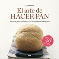 Cover: El arte de hacer pan - RBA Libros