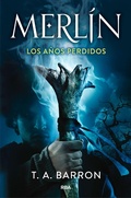 Cover: Merl&iacute;n. Los a&ntilde;os perdidos - RBA Libros