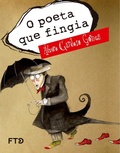 Cover: O poeta que fingia - FTD Educa&ccedil;&atilde;o