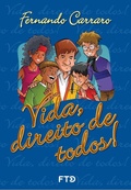 Cover: Vida, direito de todos! - FTD Educa&ccedil;&atilde;o