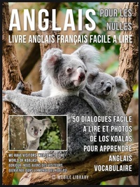 Abbildung von: Anglais Pour Les Nulles - Livre Anglais Français Facile A Lire - Mobile Library