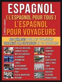 Abbildung von: Espagnol ( L'Espagnol Pour Tous )  L'Espagnol pour Yoyageurs - Mobile Library