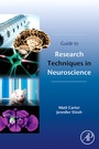 Cover: Guide to Research Techniques in Neuroscience - Academic Press
