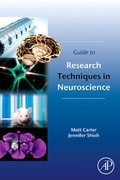 Cover: Guide to Research Techniques in Neuroscience - Academic Press