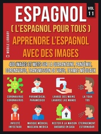 Abbildung von: Espagnol (L'Espagnol Pour Tous) - Apprendre L'Espagnol Avec Des Images (Vol 11) - Mobile Library