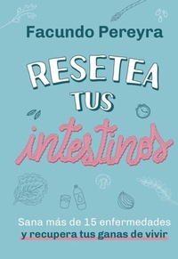 Abbildung von: Resetea tus intestinos - Editorial El Ateneo