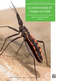 Abbildung von: La enfermedad de Chagas en Chile - Editorial Universitaria de Chile