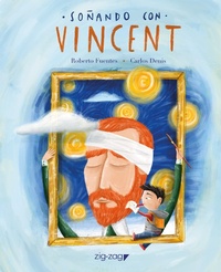 Enlarge image Cover: Soñando con Vincent - Zig-Zag