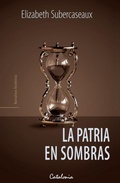 Cover: La patria en sombras - Editorial Catalonia