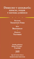 Cover: Derecho y geograf&iacute;a: Espacio, poder y sistema jur&iacute;dico - Universidad de los Andes
