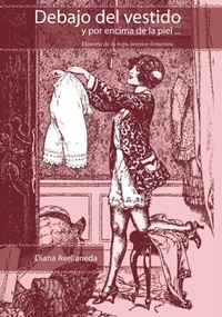 Abbildung von: Debajo del vestido y por encima de la piel - Nobuko