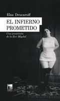Cover: El infierno prometido - Marea Editorial