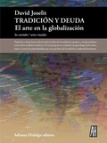 Cover: Tradici&oacute;n y deuda - Adriana Hidalgo Editora