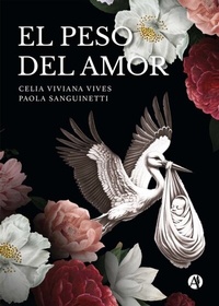Abbildung von: El Peso del Amor - Editorial Autores de Argentina