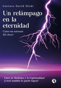 Abbildung von: Un relámpago en la eternidad - Editorial Autores de Argentina