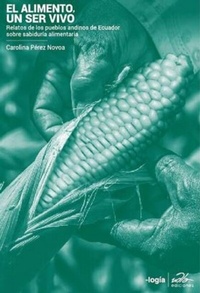 Abbildung von: El alimento, un ser vivo. - Universidad de las Américas Ecuador