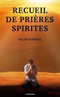 Abbildung von: Recueil de Prières Spirites - FV éditions