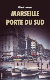 Abbildung von: Marseille, porte du Sud - FV éditions