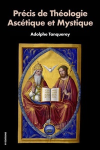 Abbildung von: Précis de Théologie Ascétique et Mystique - FV éditions