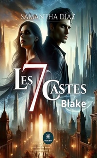 Abbildung von: Les 7 castes - Le Lys Bleu Éditions