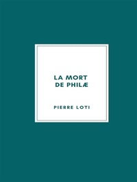 Abbildung von: La mort de Philæ - Librorium Editions
