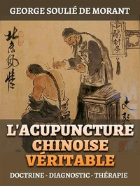 Abbildung von: L'Acupuncture Chinoise Véritable (Traduit) - Stargatebook
