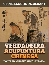 Abbildung von: Verdadeira Acupuntura Chinesa (Traduzido) - Stargatebook