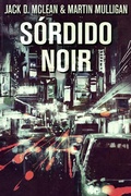 Cover: S&oacute;rdido Noir - Next Chapter Circle