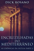 Cover: Encruzilhadas do Mediterr&acirc;neo - Next Chapter Circle